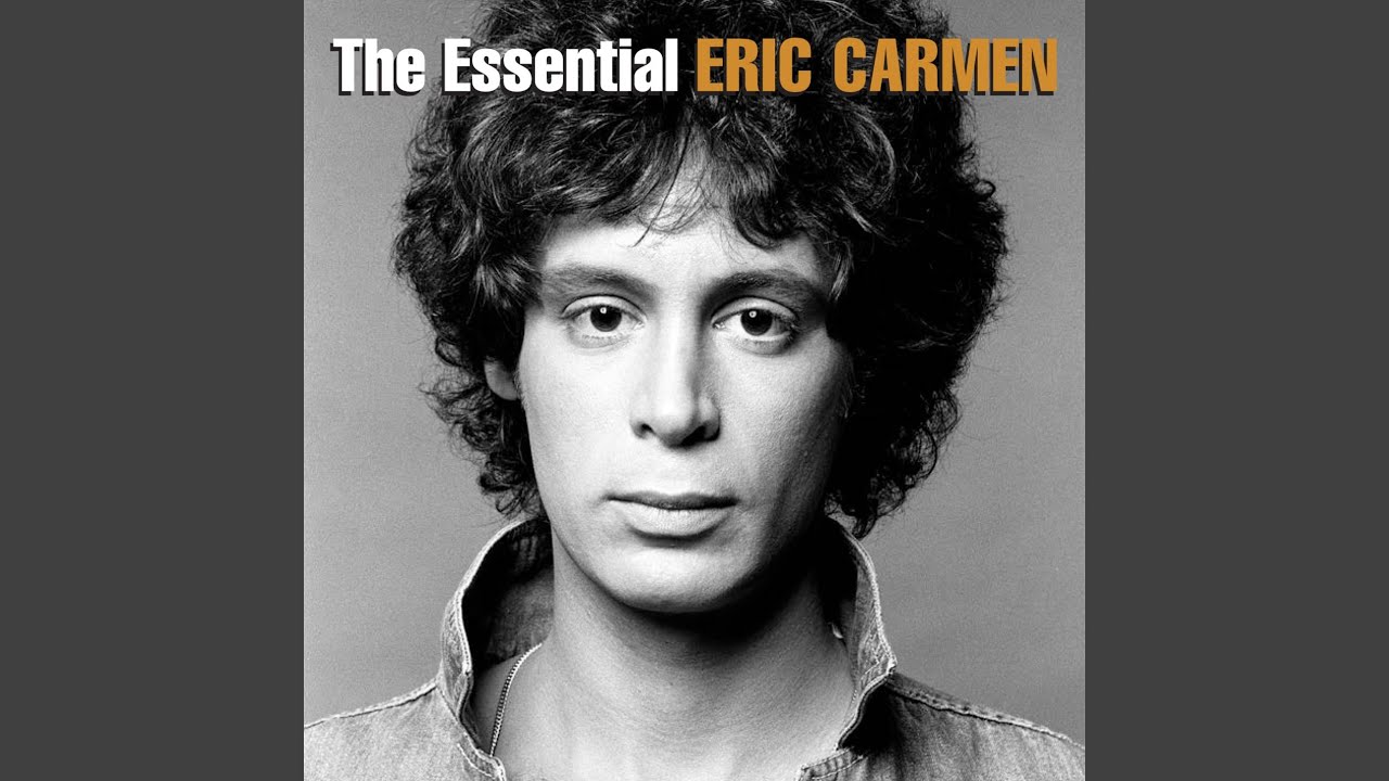 Το εξώφυλλο του άλμπουμ του Eric Carmen "The Essential"